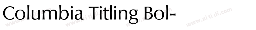 Columbia Titling Bol字体转换